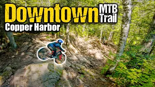 Downtown Trail in Copper Harbor is SO MUCH FUN!!! • The Duke of MTB