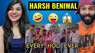 HARSH BENIWAL - Every Holi Ever 😜🔥| Harsh Beniwal Reaction Video