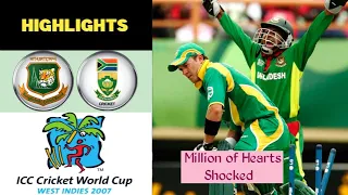 More than millions heart shocked | Bangladesh vs South Africa 2007 World Cup Highlights
