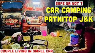 Vlog 203 | CAR CAMPING IN PATNITOP, J&K🏕️ in our SLEEPER CLASS CAMPER VAN 🚐