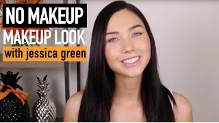 No Makeup Makeup Look With Jess Green