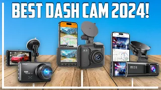 Best Dash Cam 2024 - Who is the New!