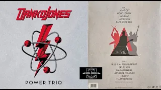 Danko Jones  - Power Trio ( 2021 ) Full Album