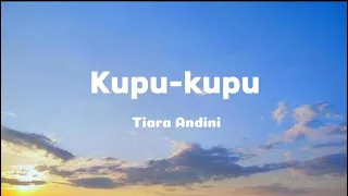 Tiara Andini - Kupu-kupu (Lyric)