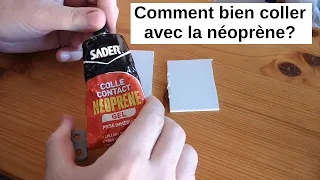 Comment bien utiliser la colle néoprène (coller avec de la "contact")