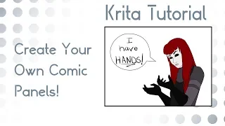 Krita Tutorial 4.1+: Creating Comic Panels!