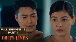 Dirty Linen Full Episode 45 - Part 1/2 | English Subbed