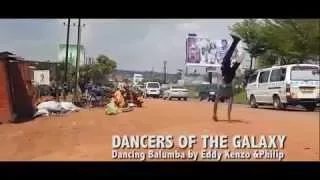 Dancers of the galaxy dancing balumba by Eddy kenzo ft Bebi Philip