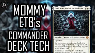 Elesh Norn, Mother of Machines Commander Deck Tech!