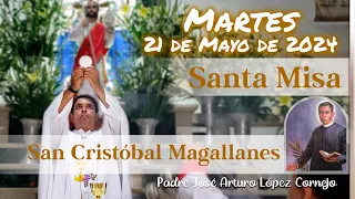 ✅ MISA DE HOY martes 21 de Mayo 2024 - Padre Arturo Cornejo