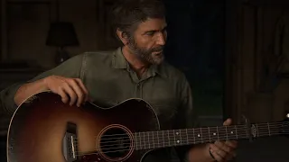 THE LAST OF US 2 - Joel Plays Guitar For Ellie / Joel Sings To Ellie