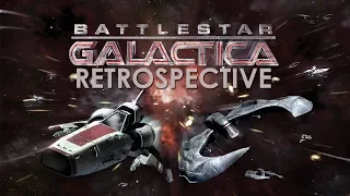 Battlestar Galactica Retrospective