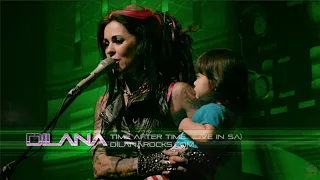 Dilana -  Time After Time (Live in SA) 2015