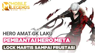 Hero Amat GK Laku Ini NGEBANTAI Martis Si Hero Meta!