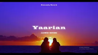 Yaarian | Amrinder Gill | (Slowed+Reverb) | #trending #slowedandreverb #punjabisong