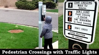 Obey Traffic Signals - Pedestrian Crossings with Traffic Lights Signals