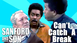 Compilation | Fred & Lamont Can't Catch A Break | Sanford and Son