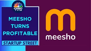 Meesho Becomes India's 1st Horizontal E-Commerce Company To Turn Profitable | CNBC TV18