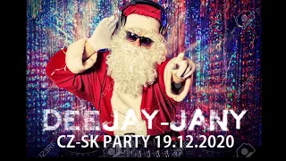 CZ-SK Party + Vianočné želania ( Live Stream 19.12.2020 by Deejay-jany )