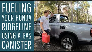 How to refuel your Honda Ridgeline using a Gas Canister