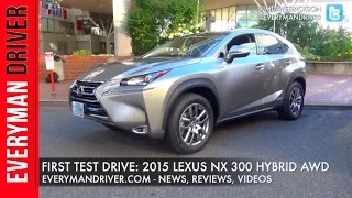Here's the 2015 Lexus NX 300 Hybrid AWD on Everyman Driver