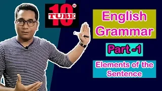 Elements of the sentence | English grammar course part -01 *সহজ উপায়*(bangla)