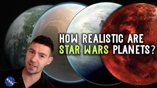 We Ask a NASA Scientist to Breakdown STAR WARS Planets
