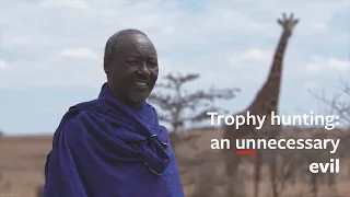 Trophy hunting: an unnecessary evil