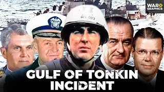 The Gulf of Tonkin Incident: The Incident that Never Actually Happened