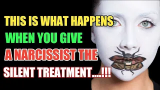 This Is What Happens When You Give A Narcissist The Silent Treatment |Narcissism |NPD |Narc Survivor