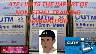ATF Limits The Import of Non-Lethal Training Ammunition