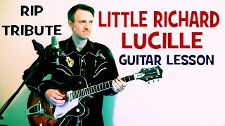 Little Richard Lucille RIP TRIBUTE Rockabilly Guitar Lesson with Chords TAB and Solo Tutorial