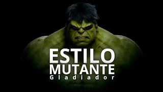 ESTILO MUTANTE - Prod. Hidd3n - Gladiador Rap Motivacional