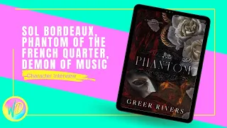 Sol Bordeaux, Phantom of the French Quarter, Demon of Music from Phantom by Greer Rivers