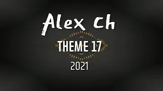 Alex Ch   Theme 17  2021