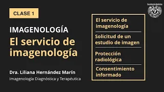 01 - El Servicio de imagenología, rayos X y protección radiológica [Resubido]