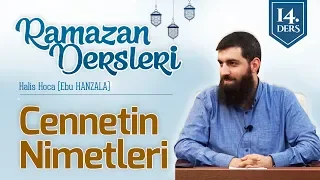 Cennetin Nimetleri | Halis Bayancuk Hoca