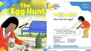 The Egg Hunt Oxford Reading Tree Stage 3 | Who finds the eggs