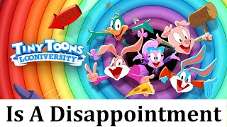Tiny Toons Looniversity Is A Disappointment | Review