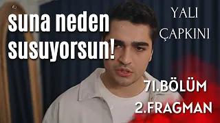 Tahlil - Yalı Çapkını 71. bölüm 2. fragman / Suna neden susuyorsun?