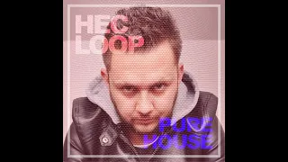 Dj Set Hec Loop Pure House