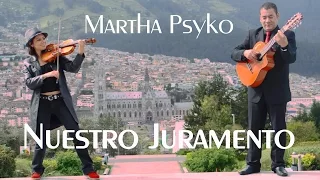 NUESTRO JURAMENTO ❤ en VIOLIN y REQUINTO!!! (Julio Jaramillo)