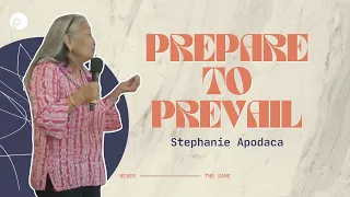 "PREPARE TO PREVAIL" Stephanie Apodaca