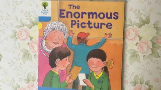 Native English: Oxford Reading Tree - Level 3 - The Enormous Picture (Read by Miss Tracy)