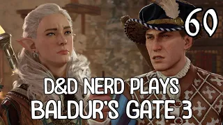 A D&D Nerds First Time Playing Baldur's Gate 3 | Lets Play | Stop the PRESS - Part 60