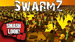 100,000 Zombies vs 1000 Humans - SwarmZ - Smash Look!