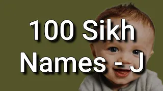 100 Sikh Baby Names and Meanings, Starting With J ‎@allaboutnames