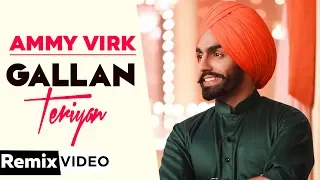 Gallan Teriya (Dj IsB Mix) | Qismat | Ammy Virk | Sargun Mehta | Jaani | Sukh - E | Neetu Bhalla