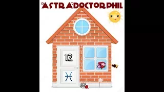 Astradoctorphil- Астропсихология "12 дома" гороскопа