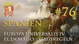 Let's Play Europa Universalis 4 – Spanien #76: Die Gunst der Stunde (Hausregeln / deutsch)